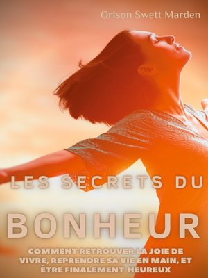 cover image of Les secrets du Bonheur